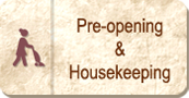 Pre-Opening & Housekeeping